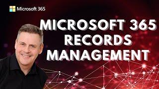 Microsoft 365 Records Management