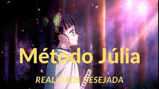 Meditação para Realidade Desejada com Método Júlia