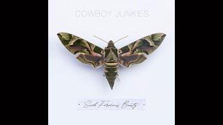 Cowboy Junkies - Such Ferocious Beauty (Full Album) 2023