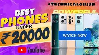 Best Smartphone Under 20000 || Technical Gujju