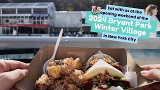 Everything we ate at the 2024 Bryant Park Winter Village opening weekend: 4K walking tour