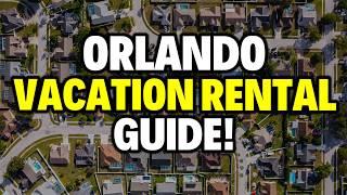 Top 10 Orlando, Florida Vacation Rental Home Resorts