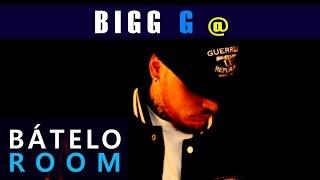 Bigg G en Bátelo Room por Movimiento Bátelo (Completo)