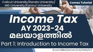 Income Tax/Part 1/Introduction to Income Tax /AY-2023-24/Malayalam