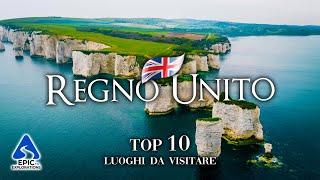 Regno Unito: Top 10 Posti e Luoghi da Visitare | 4K Guida di Viaggio