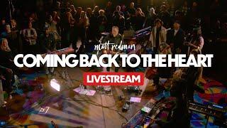 Matt Redman - Coming Back To The Heart [Full Album]