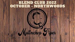 Blend Club 2022 | October - Northwoods