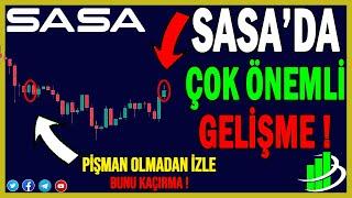 SASA'DA ÇOK ÖNEMLİ GELİŞME ! | SASA POLYESTER HİSSE ANALİZ