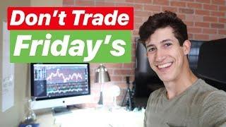 3 Reasons To Not Trade On Friday’s  | Stock Investing 101