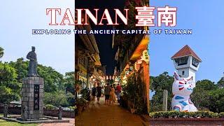 Taiwan Travel Vlog : 48 Hours in Tainan! The Ancient Capital of Taiwan