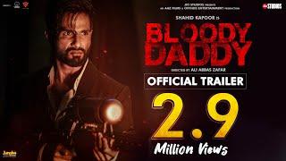 Bloody Daddy - Official Trailer | Shahid Kapoor | Diana Penty | Ali Abbas Zafar | Jio Cinema