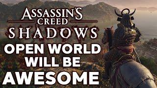 Assassin's Creed Shadows' Open World Is Looking Fantastic, And I Can't Wait To Explore It