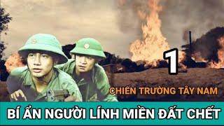 #1. Đời Thằng Mục: Hồi Ức Lính Chiến Trường Tây Nam