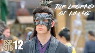 Lin Ye Chuan (The Legend Of Lin Ye) - Episodio 12 Sub.Español