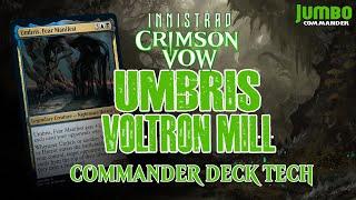 Umbris VOLTRON MILL Commander Deck Tech