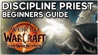 The War Within Beginners Guide [Discipline Priest]