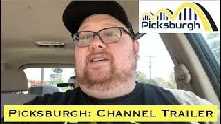 Picksburgh: Channel Trailer