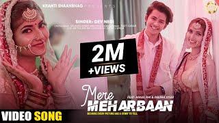 Mere Meharbaan  Full Song  Dev Negi, Angel Rai, Deepak Joshi  Bollywood song, New Hindi Song 2021