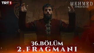 Mehmed: Fetihler Sultanı 36. Bölüm 2. Fragmanı @trt1