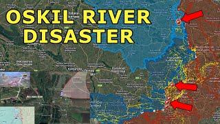 Oskil River DISASTER | Ukrainian Forces Encircled | Kruhlyakivka Collapsing