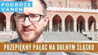 Dolny Śląsk: Zwiedzamy Pałac Marianny Orańskiej w Kamieńcu Ząbkowickim #podróżevanem Polska Zwiedza!