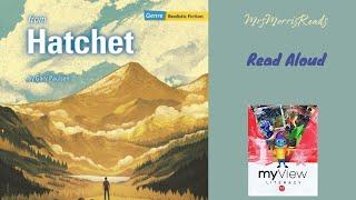 HATCHET MyView Literacy Fifth Grade  Unit 2 Week 3 Read Aloud