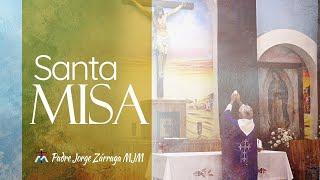 ((())) Santa Misa 12md   |  Miércoles 28  agosto 2024  | P Jorge Zarraga MJM