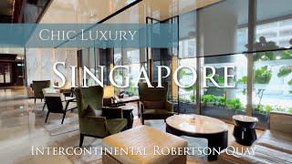 Luxury Hotel on the Singapore River | Intercontinental Robertson Quay Hotel Tour [4k]