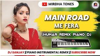 Main Road Me Phera Marey Re || Old Nagpuri Instrumental DJ song 2024 || Mirdha Tones