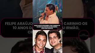 10 anos de saudade. #felipearaújo  relembra com carinho a partida de seu irmão, Cristiano Araújo