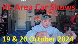 KC Area Car Shows 19 & 20 Oct 2024