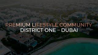 PREMIUM LIFESTYLE COMMUNITY | DISTRICT ONE | AX CAPITAL REAL ESTATE | DUBAI 4k