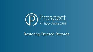 Restoring Deleted Records