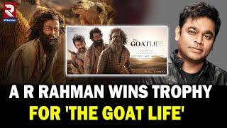 A R Rahman Wins Trophy For 'The Goat Life' At Hollywood Music In Media Awards | RTV International