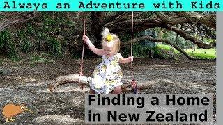 Finding a Home in New Zealand | New Zealand with Kids Ep. 6