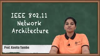 IEEE 802 11 Network Architecture - Wireless LAN - Wireless Networks