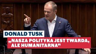 Donald Tusk: „Nasza polityka jest twarda, ale humanitarna” - wystąpienie w Sejmie, 16.10.2024