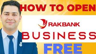 How to open business bank account  in Dubai | RAK bank business account 2024 | how to apply loan