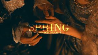 period dramas | spring