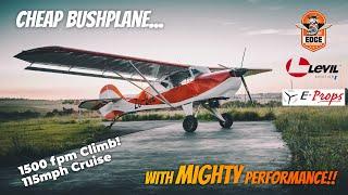 Affordable Bush plane with MIGHTY STOL performance! || EdgeFox Mini-Me Build