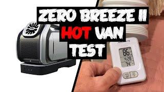 WORTH IT? // Testing Zero Breeze Mark 2 In A Camper Van