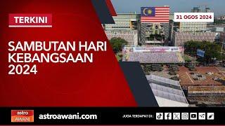 [LANGSUNG] Sambutan Hari Kebangsaan 2024 di Dataran Putrajaya | 31 Ogos 2024