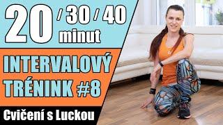 Intenzivní intervalový trénink 8 | HIIT - Cvičení s Luckou