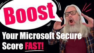 Unlock Your Microsoft Secure Score in Record Time - Discover How!