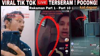 PENAMPAKAN HANTU POCONG (Part 1- Part10) PALING SERAM ! DI MALAYSIA MUNCUL MASA BUAT LIVE DI TIK TOK