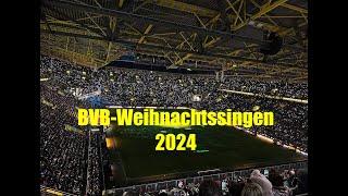 BVB-Weihnachtssingen 202408.12.24 Signal Iduna Park / Westfalenstadion Dortmund