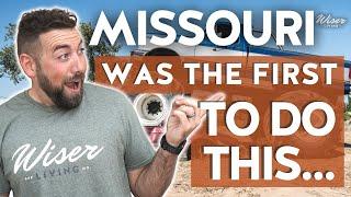 Missouri was FIRST to do these things