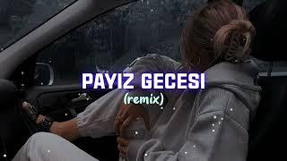 Payiz gecesi (remix ) Car music