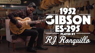 1952 Gibson ES-295 played by RJ Ronquillo