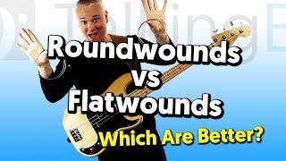 Roundwound Vs Flatwound Strings - Which Are Better!